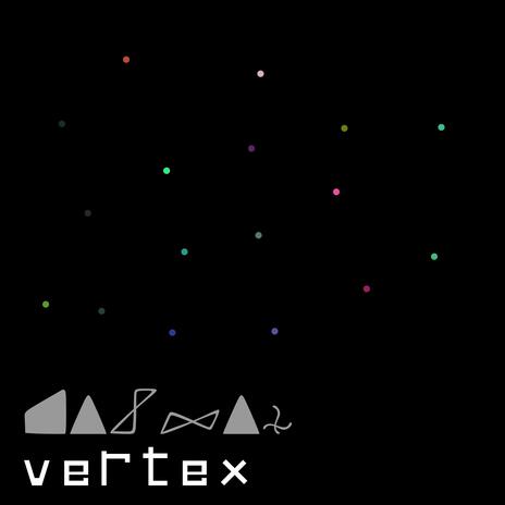 vertex | Boomplay Music