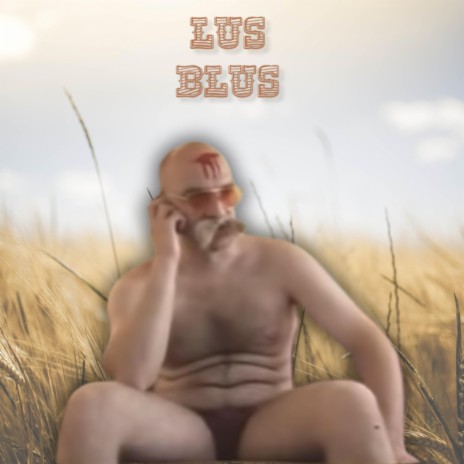 Lus Blus | Boomplay Music