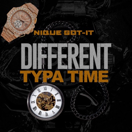 Different Typa Time (Radio Edit) | Boomplay Music