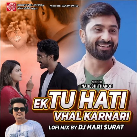 Ek Tu Hati Val Karnari (Lofi Mix)