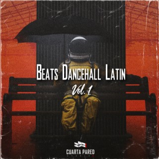Beats Dancehall Latin, Vol. 1