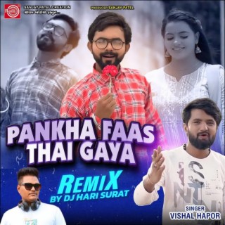Pankhafas Thai Gaya (Remix)