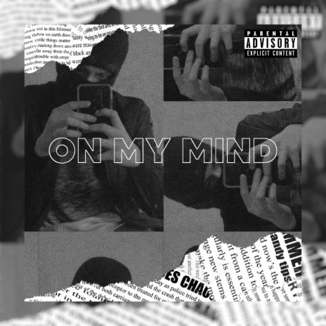 On my mind | Boomplay Music