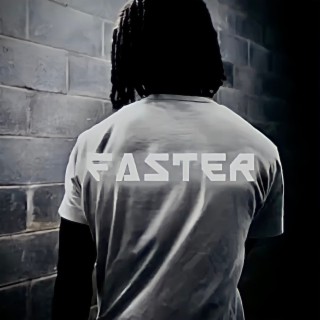 Faster