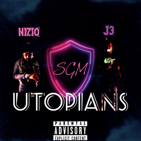 Utopians ft. SGM J3