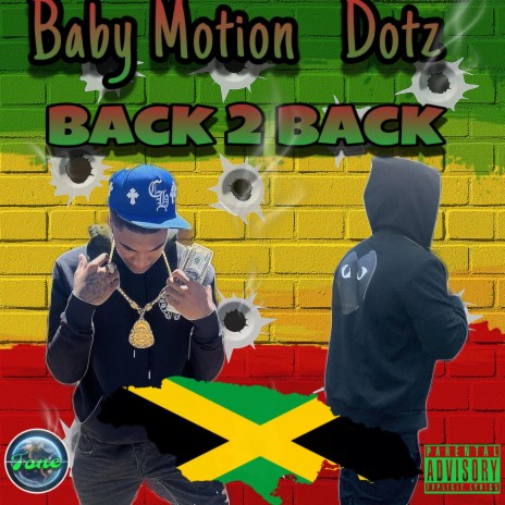 Back 2 Back ft. Baby Motion | Boomplay Music