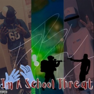 School Threat