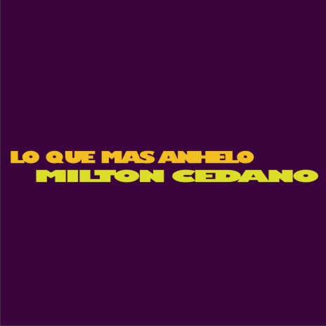 Lo Que Mas Anhelo | Boomplay Music