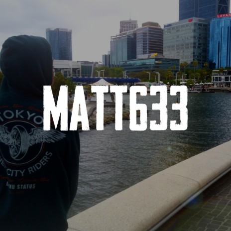Matt633 | Boomplay Music