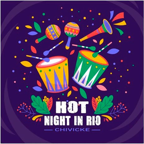 Hot night in Rio | Boomplay Music