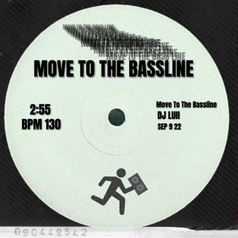 MOVE TO THE BASSLINE