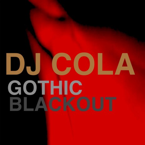 Gothic Blackout | Boomplay Music