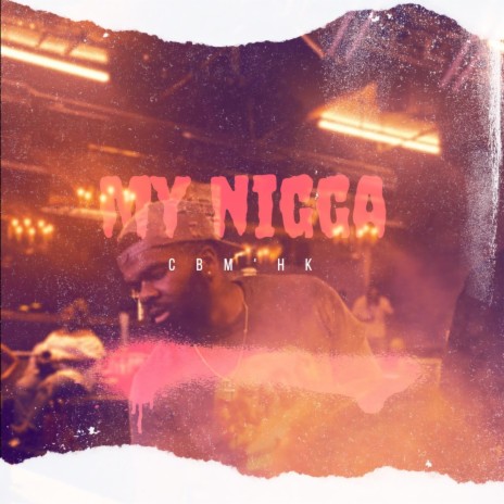 My nigga | Boomplay Music