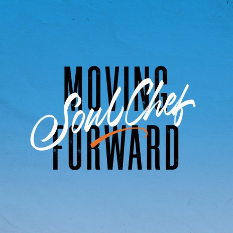 Moving Forward | Boomplay Music
