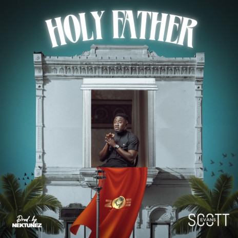 HolyFather | Boomplay Music