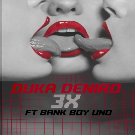 3x ft. Bank Boy Uno | Boomplay Music