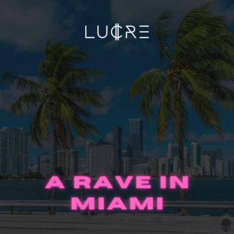 A Rave In Miami