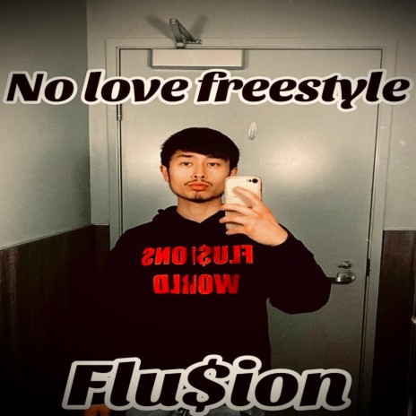 No love freestyle