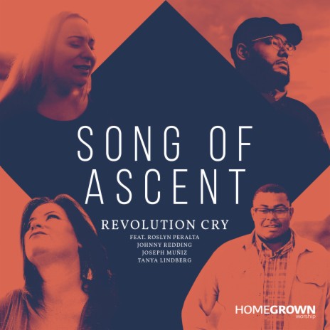Song of Ascent ft. Roslyn Peralta, Johnny Redding, Joseph Muniz & Tanya Lindberg