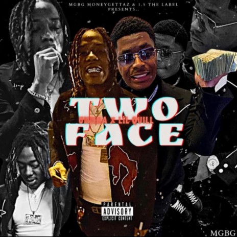 Two Face ft. Lil Quill