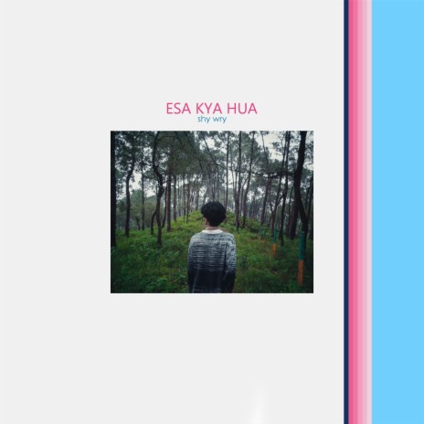 Esa Kya Hua | Boomplay Music