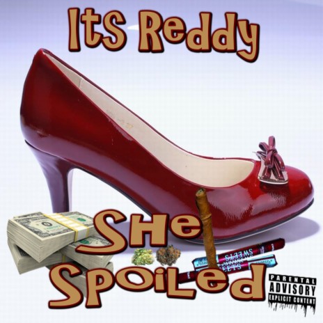 She Spoiled | Boomplay Music
