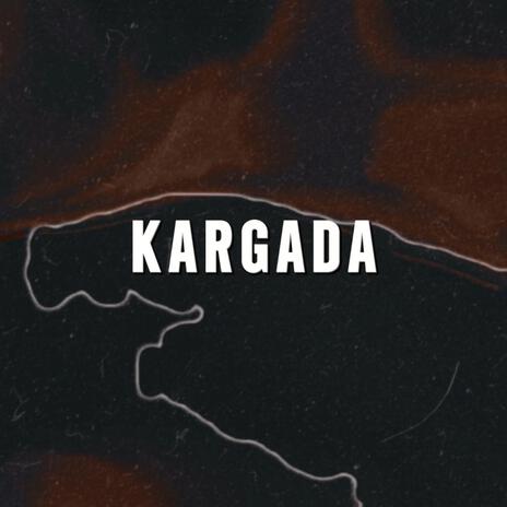 Kargada | Boomplay Music