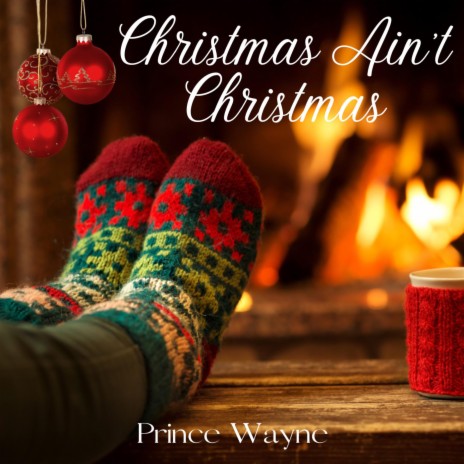 Christmas Ain't Christmas | Boomplay Music