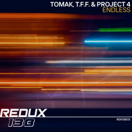 Endless (Extended Mix) ft. T.F.F. & Project 4