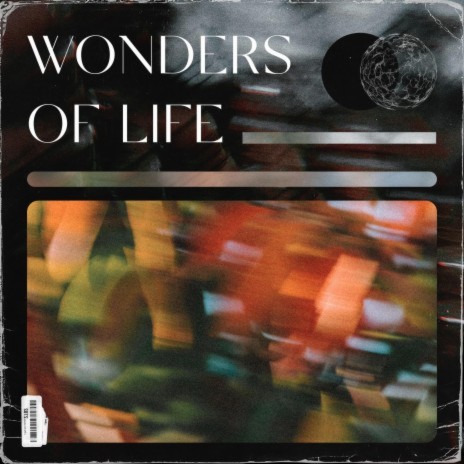 Wonders of life | Boomplay Music