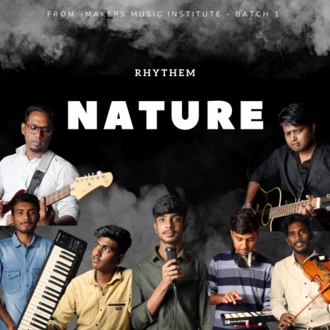 Rhythm of Nature (From Maker's Music Institute Students Nature Song Tamil Tamil Nature Song.)