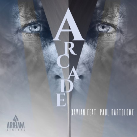 Arcade (Extended Mix) ft. Paul Bartolome