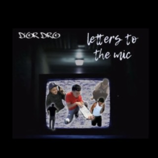 Letters to The Mic