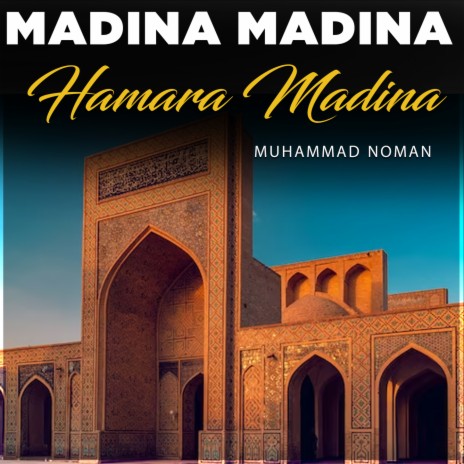 Madina Madina Hamara Madina | Boomplay Music