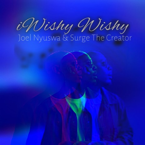 iWishy Wishy ft. Surge The Creator