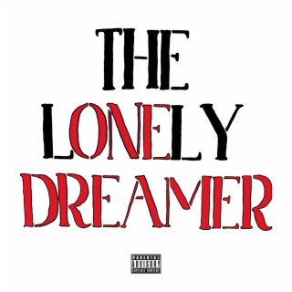 The Lonely Dreamer