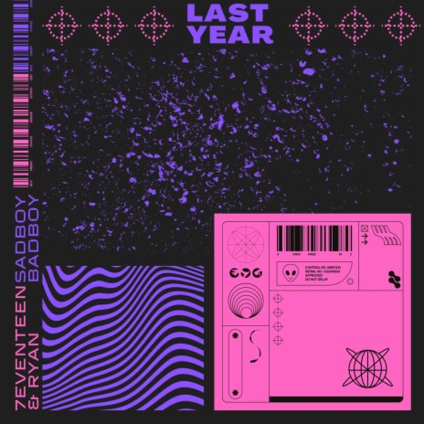 Last Year ft. 7eventeen | Boomplay Music