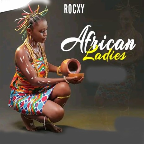 African Ladies | Boomplay Music