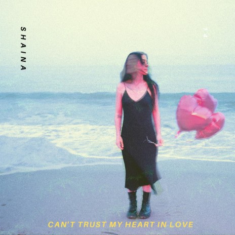 Can't Trust My Heart In Love | Boomplay Music