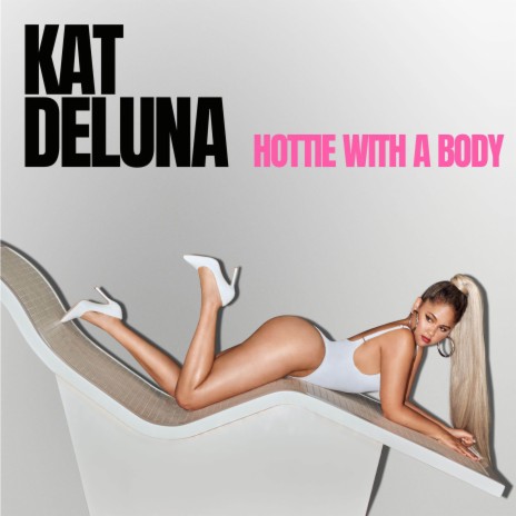 Hottie With A Body | Boomplay Music