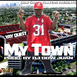 My Town (Explicit)