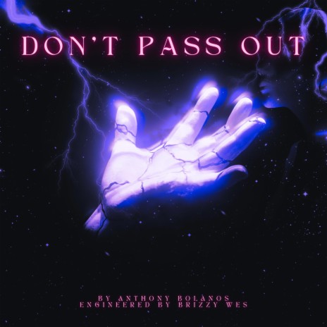 DON'T PASS OUT | Boomplay Music
