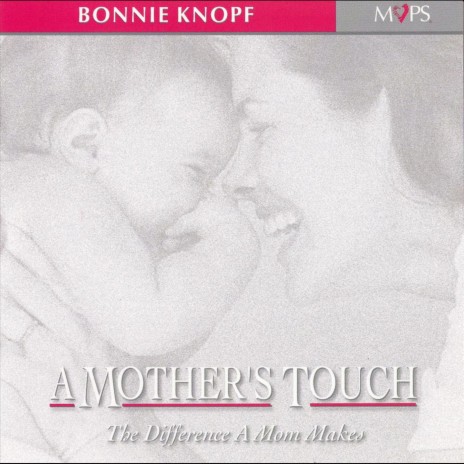 A Mother's Touch | Boomplay Music