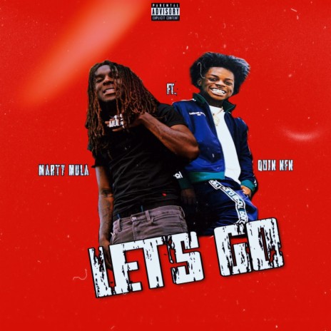 Let’s Go ft. Quin Nfn | Boomplay Music