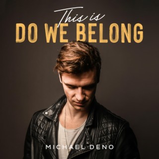 Do We Belong lyrics | Boomplay Music