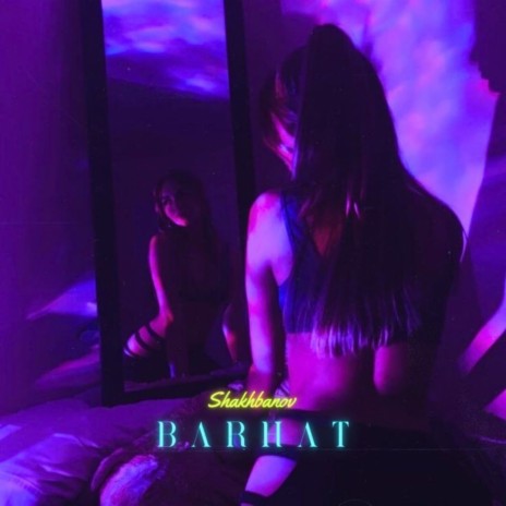 Barhat | Boomplay Music
