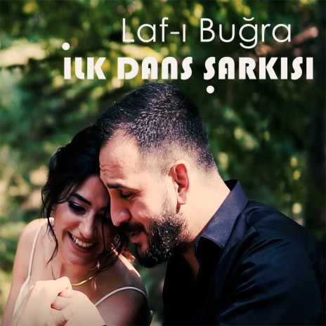 İlk Dans Şarkısı | Boomplay Music