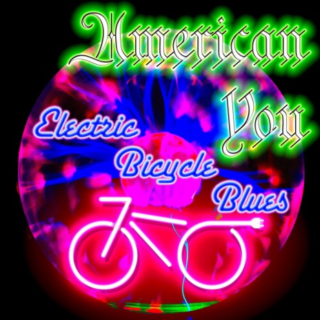 Electric Bicycle Blues | Boomplay Music