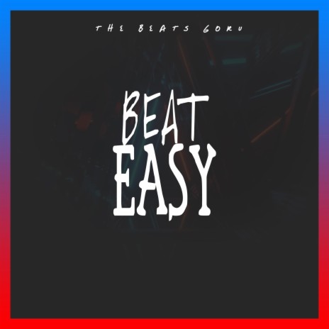 BEAT EASY | Boomplay Music