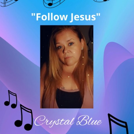 Follow Jesus | Boomplay Music